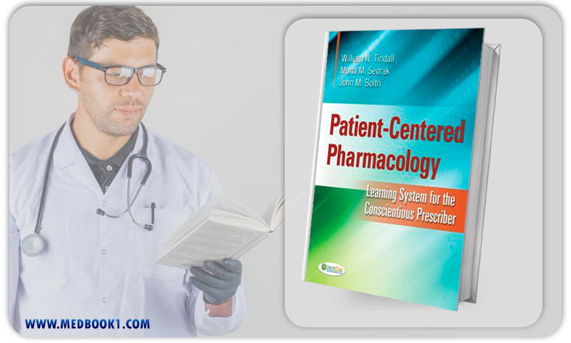 Patient Centered Pharmacology Learning System for the Conscientious Prescriber