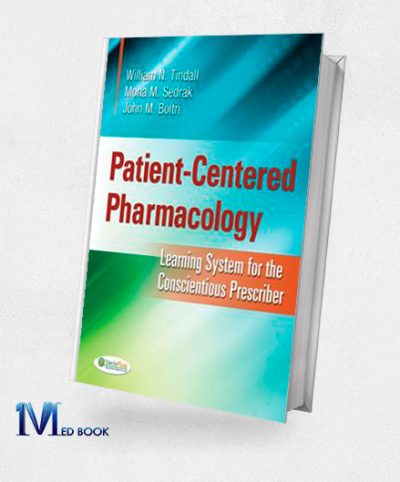 Patient Centered Pharmacology Learning System for the Conscientious Prescriber