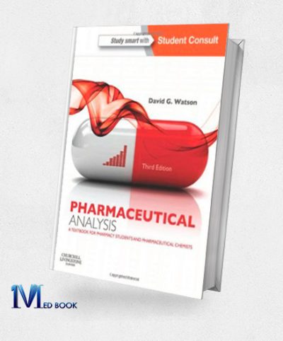 Pharmaceutical Analysis A Textbook for Pharmacy Students and Pharmaceutical Chemists 3rd Edition (ORIGINAL PDF from Publisher)