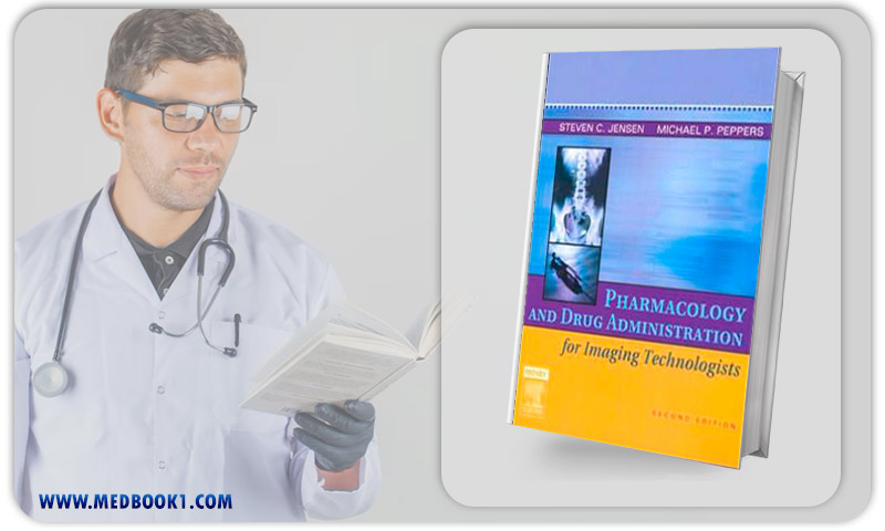 Pharmacology and Drug Administration for Imaging Technologists 2nd Edition