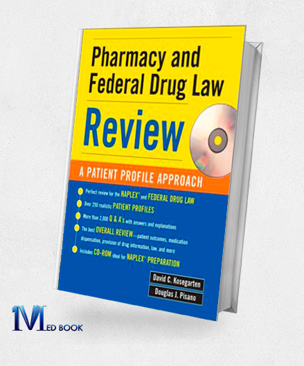 Pharmacy and Federal Drug Law Review A Patient Profile Approach (MOBI)