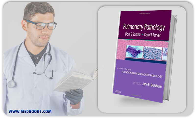 Pulmonary Pathology A Volume in Foundations in Diagnostic Pathology Series (ORIGINAL PDF from Publisher)