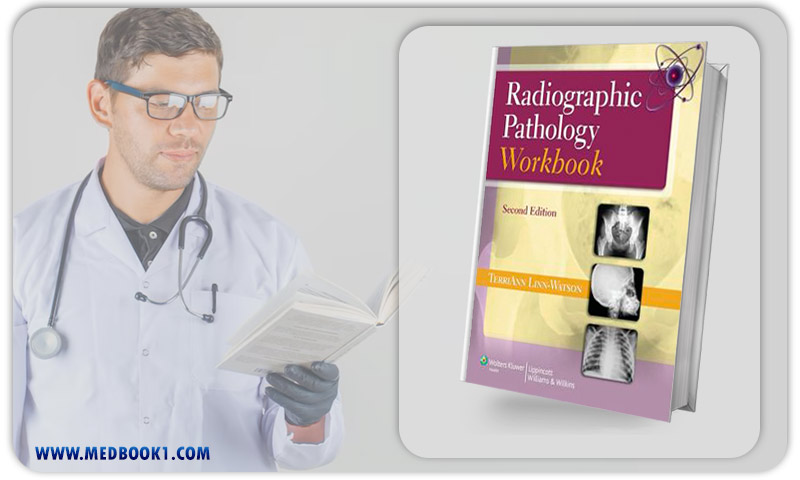 Radiographic Pathology Workbook 2nd Edition (ORIGINAL PDF from Publisher)