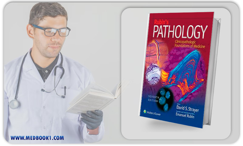 Rubins Pathology Clinicopathologic Foundations of Medicine 7th Edition (ORIGINAL PDF from Publisher)