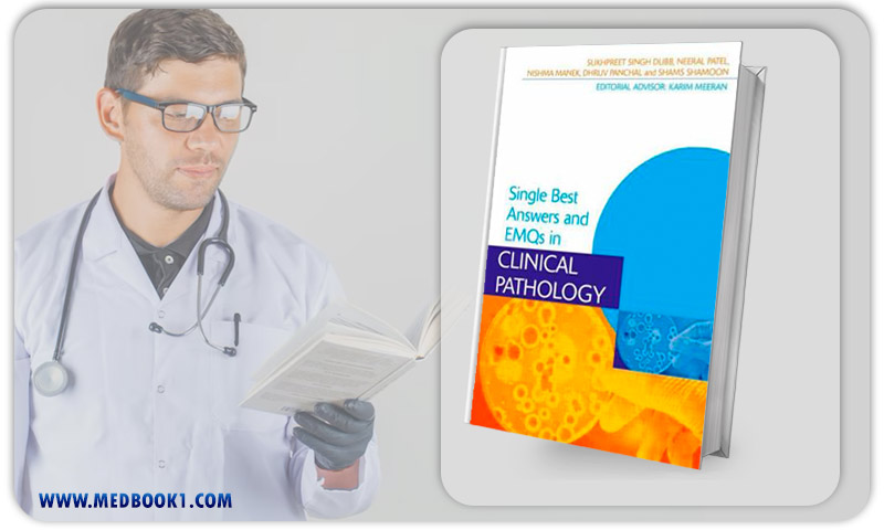 Single Best Answers and EMQs in Clinical Patholog