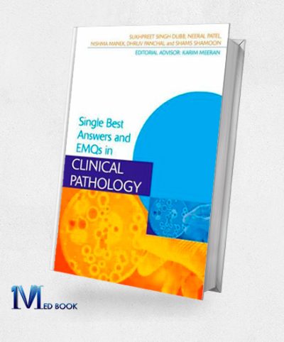 Single Best Answers and EMQs in Clinical Patholog