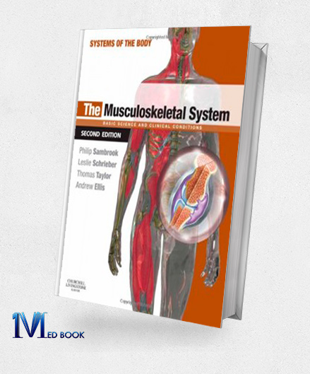 The Musculoskeletal System Systems of the Body Series 2e (Original PDF from Publisher)