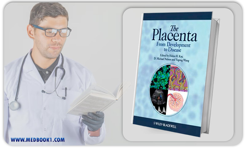 The Placenta From Development to Disease