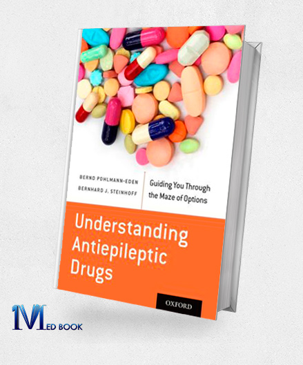 Understanding Antiepileptic Drugs Guiding You Through the Maze of Options