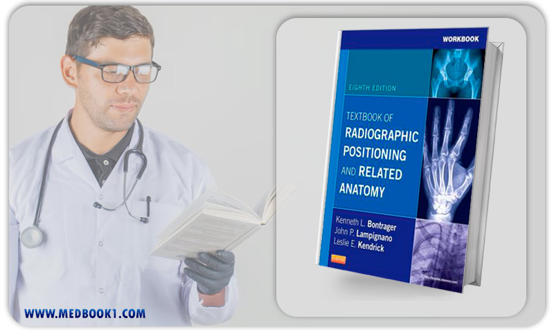 Workbook for Textbook of Radiographic Positioning and Related Anatomy 8th Edition