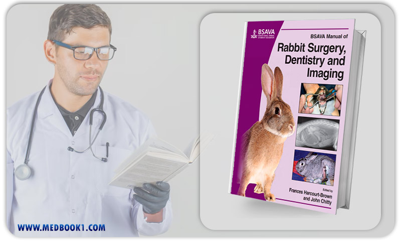 BSAVA Manual of Rabbit Surgery Dentistry and Imaging (Original PDF from Publisher)