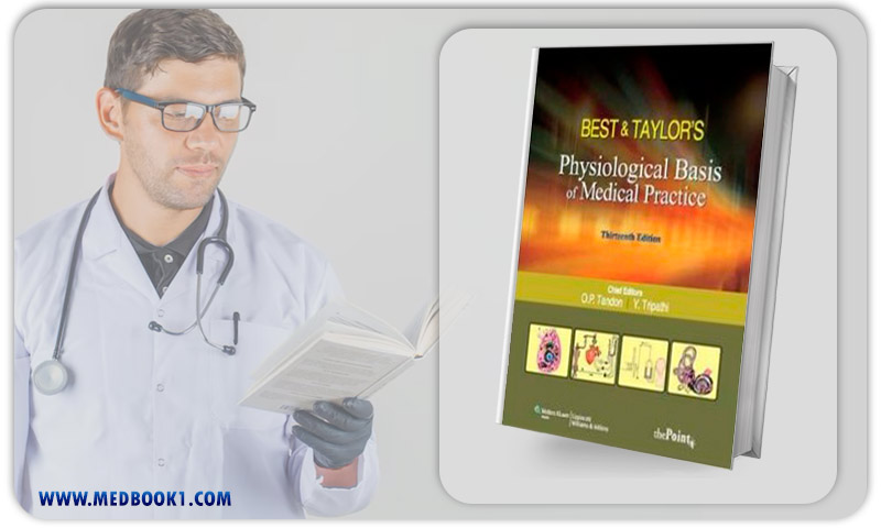 Best and Taylors Physiological Basis of Medical Practice 13th Edition
