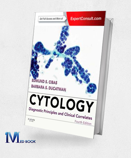 Cytology Diagnostic Principles and Clinical Correlates 4th Edition (ORIGINAL PDF from Publisher)