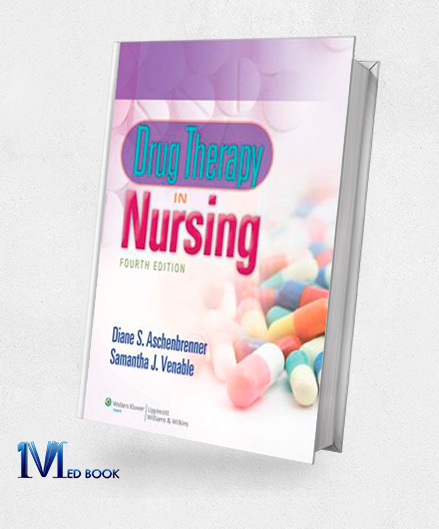 Drug Therapy in Nursing 4th Edition (EPUB)