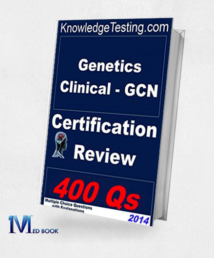 Genetics Clinical GCN Certification Review (EPUB)