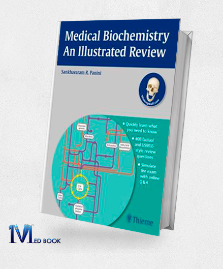 Medical Biochemistry An Illustrated Review (Original PDF from Publisher)