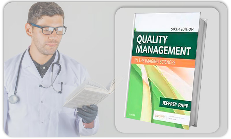 Quality Management in the Imaging Sciences 6th Edition (Original PDF from Publisher)