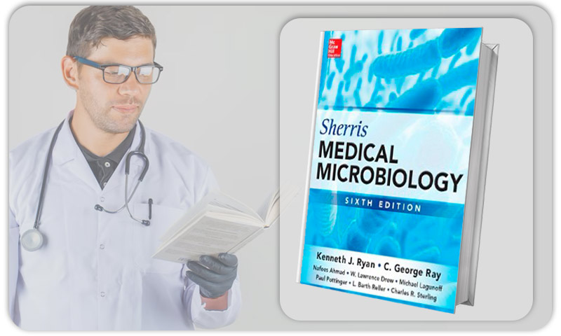 Sherris Medical Microbiology Sixth Edition (ORIGINAL PDF from Publisher)