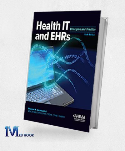 Health IT and EHRs Principles and Practice