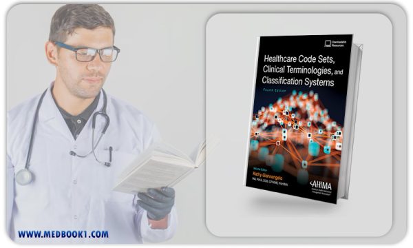 Healthcare Code Sets Clinical Terminologies and Classification Systems