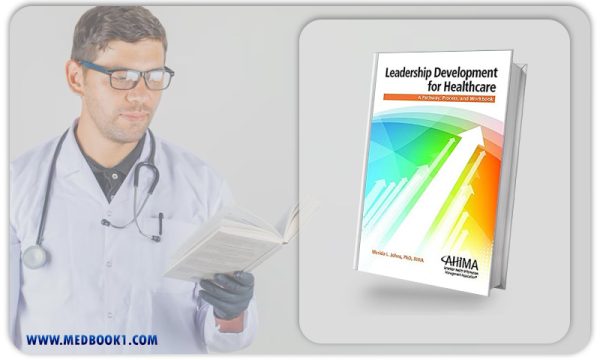 Leadership Development for Healthcare