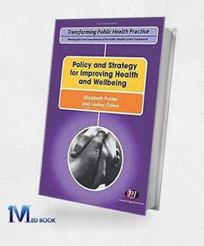 Policy And Strategy For Improving Health And Wellbeing