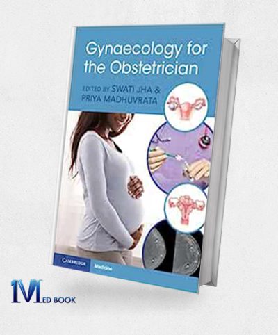 Gynaecology For The Obstetrician (Original PDF From Publisher)