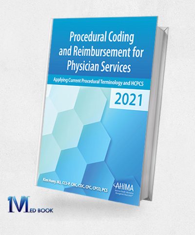 Procedural Coding and Reimbursement for Physician Services