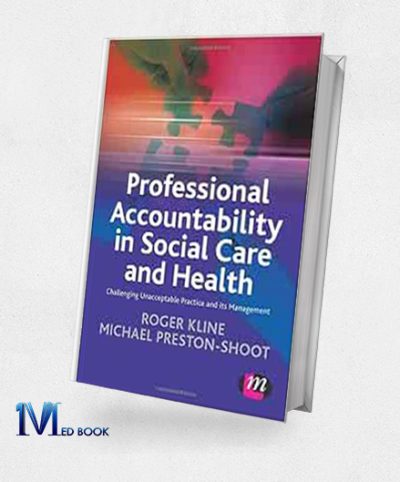 Professional Accountability In Social Care And Health