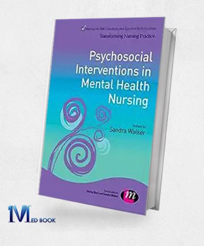 Psychosocial Interventions In Mental Health Nursing