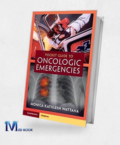 Pocket Guide to Oncologic Emergencies (Original PDF from Publisher)