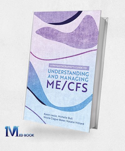 Understanding and Managing ME CFS