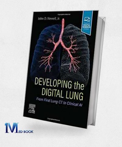 Developing The Digital Lung From First Lung CT To Clinical AI (Original PDF From Publisher)