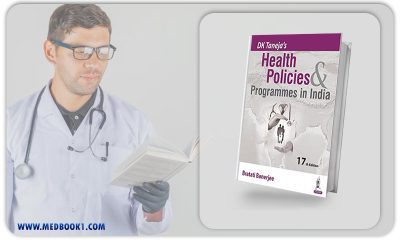 DK Tanejas Health Policies and Programmes in India