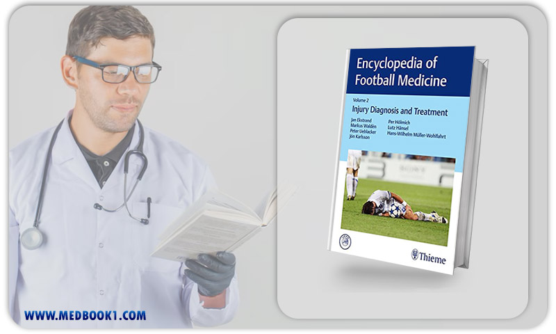 Encyclopedia of Football Medicine 1-3 Encyclopedia of Football Medicine, Vol.2 Injury Diagnosis and Treatment (EPUB)