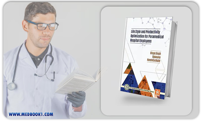 Life Style and Productivity Optimization for Paramedical Hospital Employees (Original PDF from Publisher)