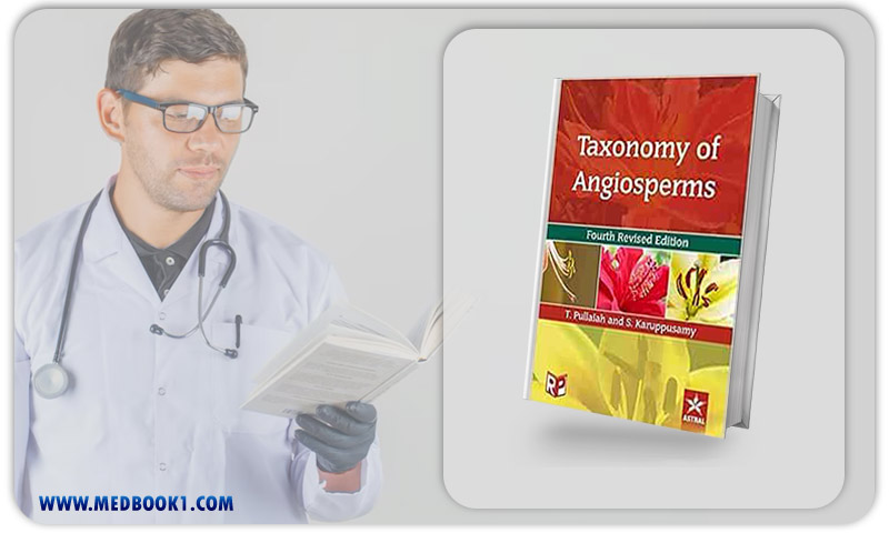 Taxonomy of Angiosperms, 4th Revised Edition (Original PDF from Publisher)