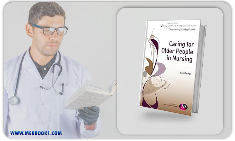 Caring for Older People in Nursing (Transforming Nursing Practice Series) (Original PDF from Publisher)
