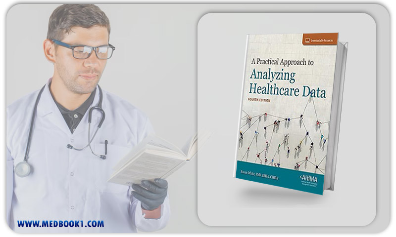 A Practical Approach to Analyzing Healthcare Data, 4th Edition (EPUB)