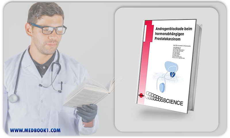 Androgenblockade Beim Hormonabhängigen Prostatakarzinom (UNI-MED Science) (German Edition) 