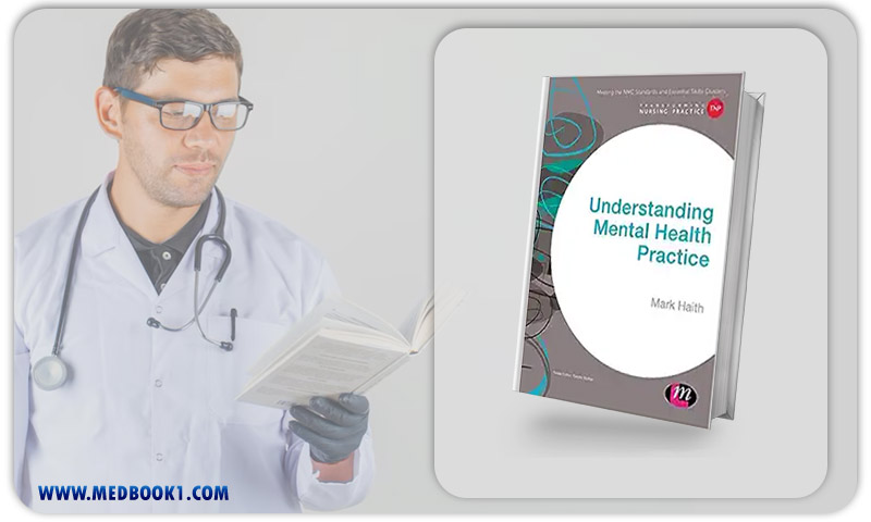 Understanding Mental Health Practice (Transforming Nursing Practice Series) (Original PDF from Publisher)