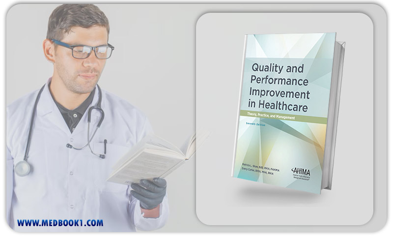 Quality and Performance Improvement in Healthcare, 7th Edition (Original PDF from Publisher)