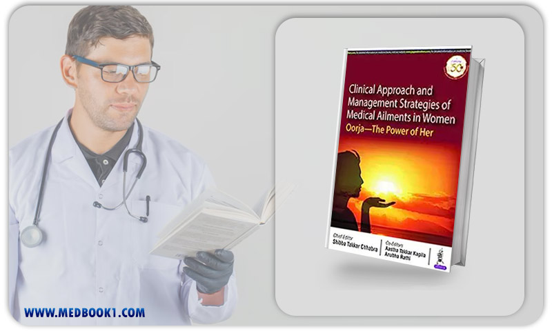 Clinical Approach And Management Strategies Of Medical Ailments In Women (Original PDF From Publisher)