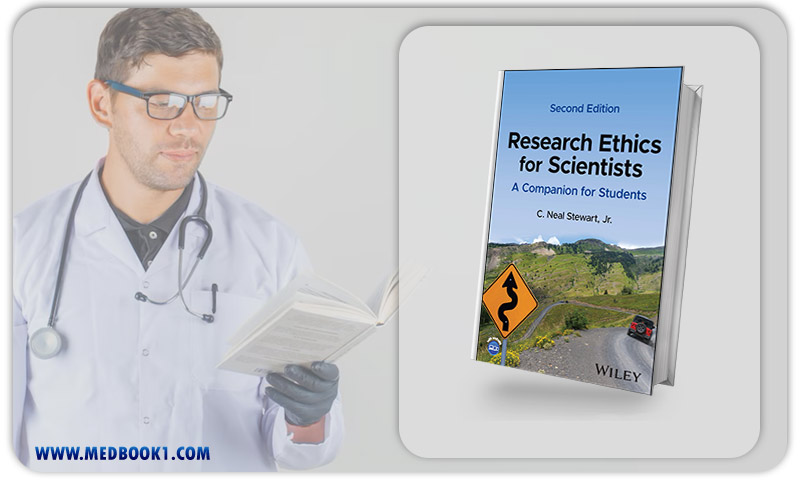 Research Ethics for Scientists, 2nd Edition (Original PDF from Publisher)