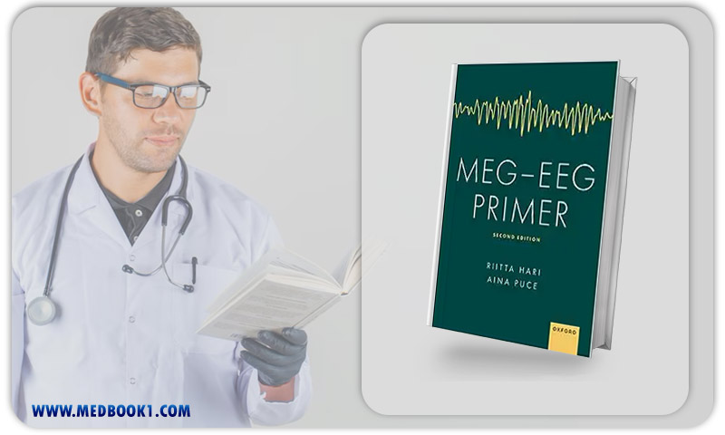 MEG – EEG Primer, 2nd Edition (Original PDF from Publisher)