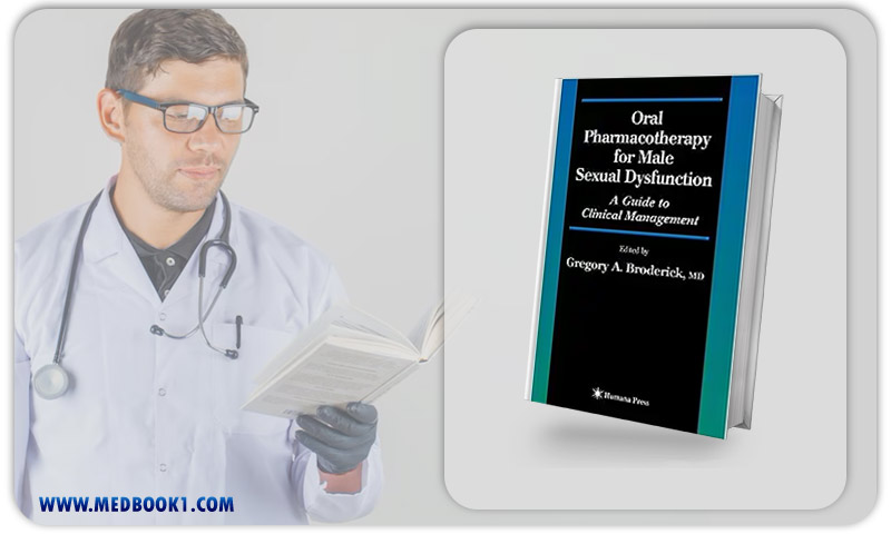 Oral Pharmacotherapy for Male Sexual Dysfunction A Guide to Clinical Management (Current Clinical Urology) (Original PDF from Publisher)