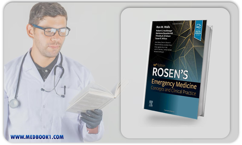 Rosen’s Emergency Medicine Concepts and Clinical Practice 2-Volume Set, 10th Edition (Original PDF from Publisher)