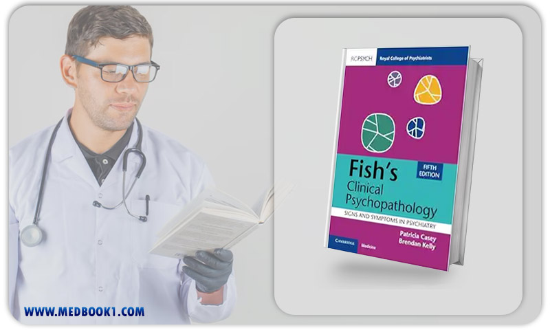 Fishs Clinical Psychopathology, 5th Edition (Original PDF From Publisher)