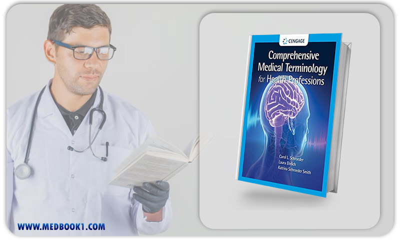 Comprehensive Medical Terminology for Health Professions (MindTap Course List) (Original PDF from Publisher)