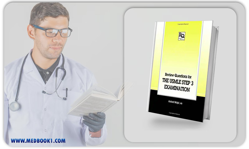 Review Questions for the USMLE, Step 3 Examination (Original PDF from Publisher)